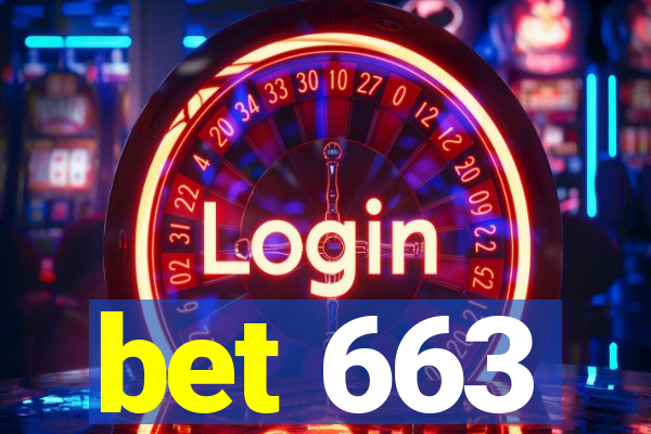 bet 663